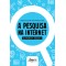 A pesquisa na internet