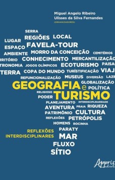 Geografia e turismo: reflexões interdisciplinares