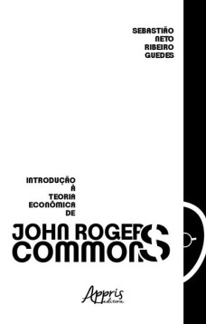 Introdução à teoria econômica de john r. commons