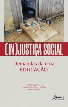 (in)justiça social: demandas da e na educação