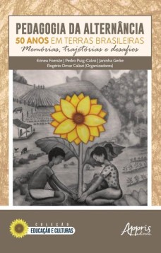 Pedagogia da alternância: 50 anos em terras brasileiras memórias, trajetórias e desafios