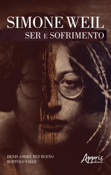 Simone weil: ser e sofrimento