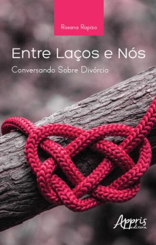 Entre laços e nós: conversando sobre divórcio