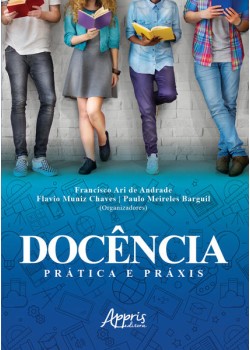 Docência: prática e praxis