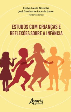 Estudos com crianças e reflexões sobre a infância