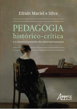 Pedagogia histórico-crítica e o desenvolvimento da natureza humana