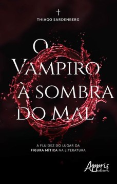 O vampiro à sombra do mal