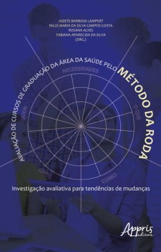 Avaliação de cursos de graduação da área da saúde pelo método da roda