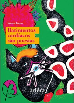 BATIMENTOS CARDÍACOS SÃO POESIAS