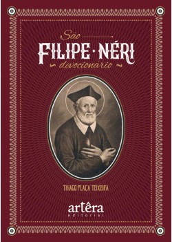 São Filipe Néri: devocionário