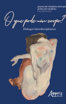 O que pode um corpo? diálogos interdisciplinares