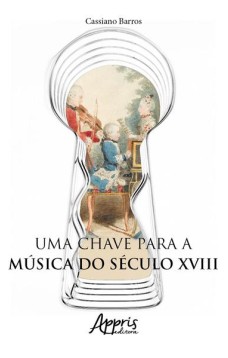 Uma chave para a música do século xviii