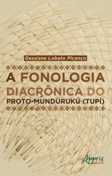 A fonologia diacrônica do proto-mundurukú (tupí)