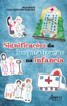 Significações da hospitalização na infância