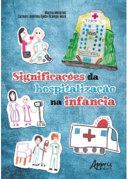 Significações da hospitalização na infância