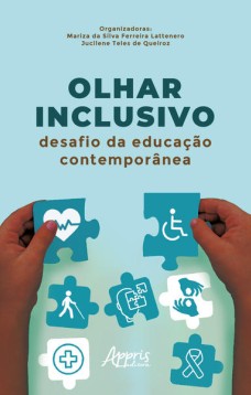 Olhar inclusivo: desafio da educação contemporânea