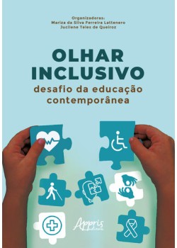 Olhar inclusivo: desafio da educação contemporânea