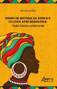 Ensino de história da áfrica e cultura afro-brasileira: estudos culturais e sambas-enredo