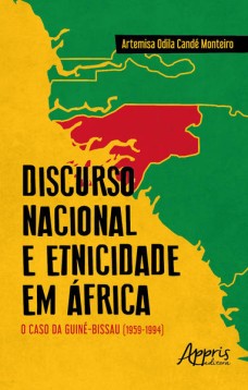 Discurso nacional e etnicidade em áfrica: o caso da guiné-bissau (1959-1994)