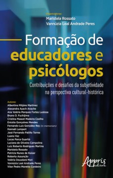 Formação de educadores e psicólogos: contribuições e desafios da subjetividade na perspectiva cultural-histórica