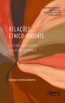 Relações étnico-raciais e outros marcadores sociais da diferença