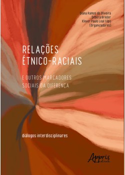 Relações étnico-raciais e outros marcadores sociais da diferença