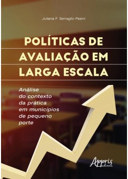 De avaliação em larga escala: análise do contexto da prática em municípios de pequeno porte