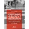 Desenvolvimento humano e subdesenvolvimento: teorias e projetos políticos em contraste