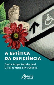 A estética da deficiência