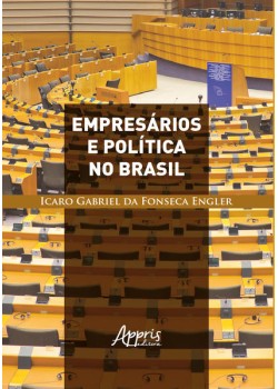 Empresários e política no Brasil