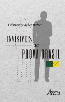 Invisíveis da prova Brasil