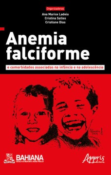 Anemia falciforme e comorbidades associadas na infância e na adolescência