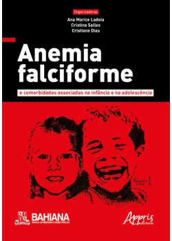 Anemia falciforme e comorbidades associadas na infância e na adolescência