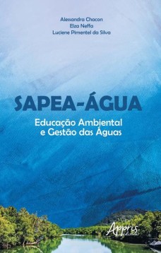 Sapea-àgua: educação ambiental e gestào das àguas