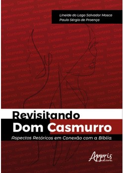 Revisitando Dom Casmurro