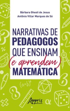 Narrativas de pedagogos que ensinam (e aprendem) matemática