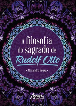 A filosofia do sagrado de rudolf otto