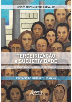 Terceirização e subjetividade