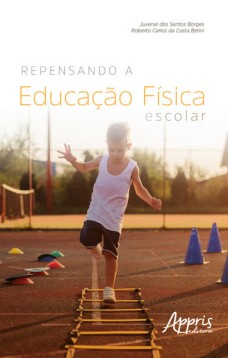 Repensando a educação física escolar