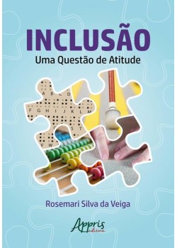 Inclusão: uma questão de atitude