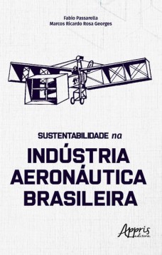 Sustentabilidade na indústria aeronáutica brasileira