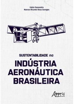 Sustentabilidade na indústria aeronáutica brasileira