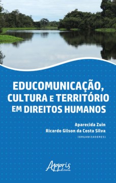 Educomunicação, cultura e território em direitos humanos