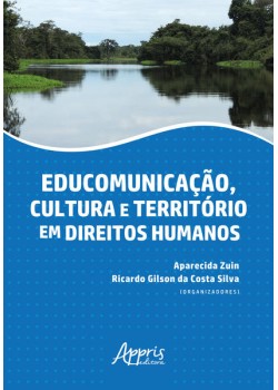 Educomunicação, cultura e território em direitos humanos