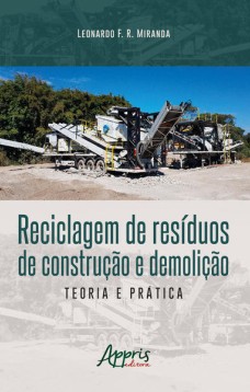 Reciclagem de resíduos de construção e demolição