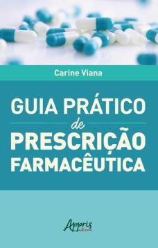 Guia prático de prescrição farmacêutica