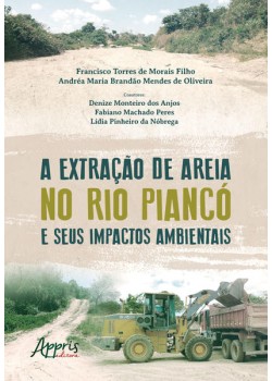 A extração de areia no rio piancó e seus impactos ambientais