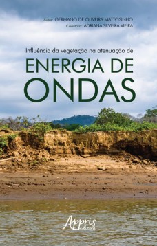 Influência da vegetação na atenuação de energia de ondas