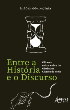 Entre a história e o discurso