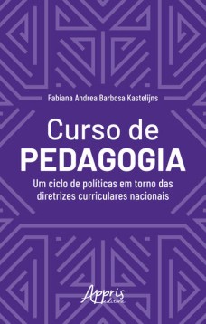 Curso de pedagogia: um ciclo de em torno das diretrizes curriculares nacionais